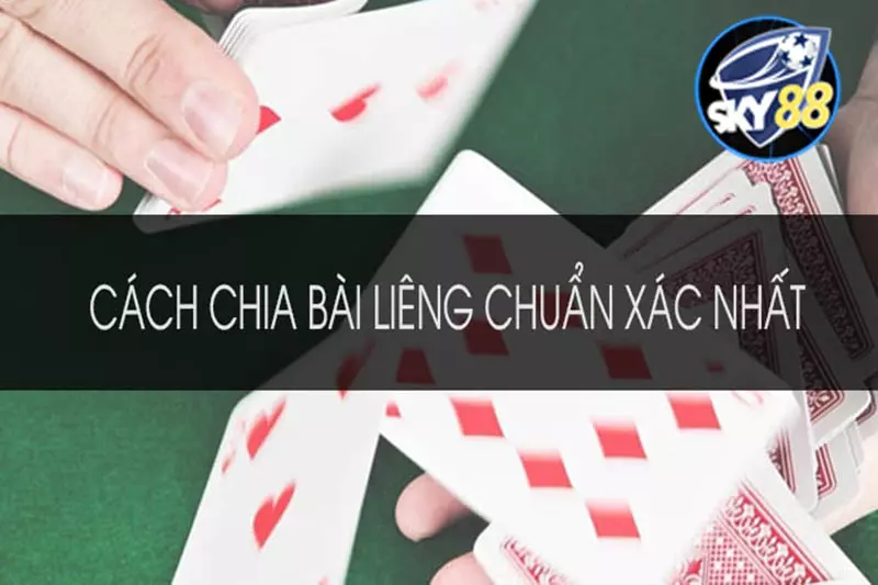 Cách chia bài Liêng