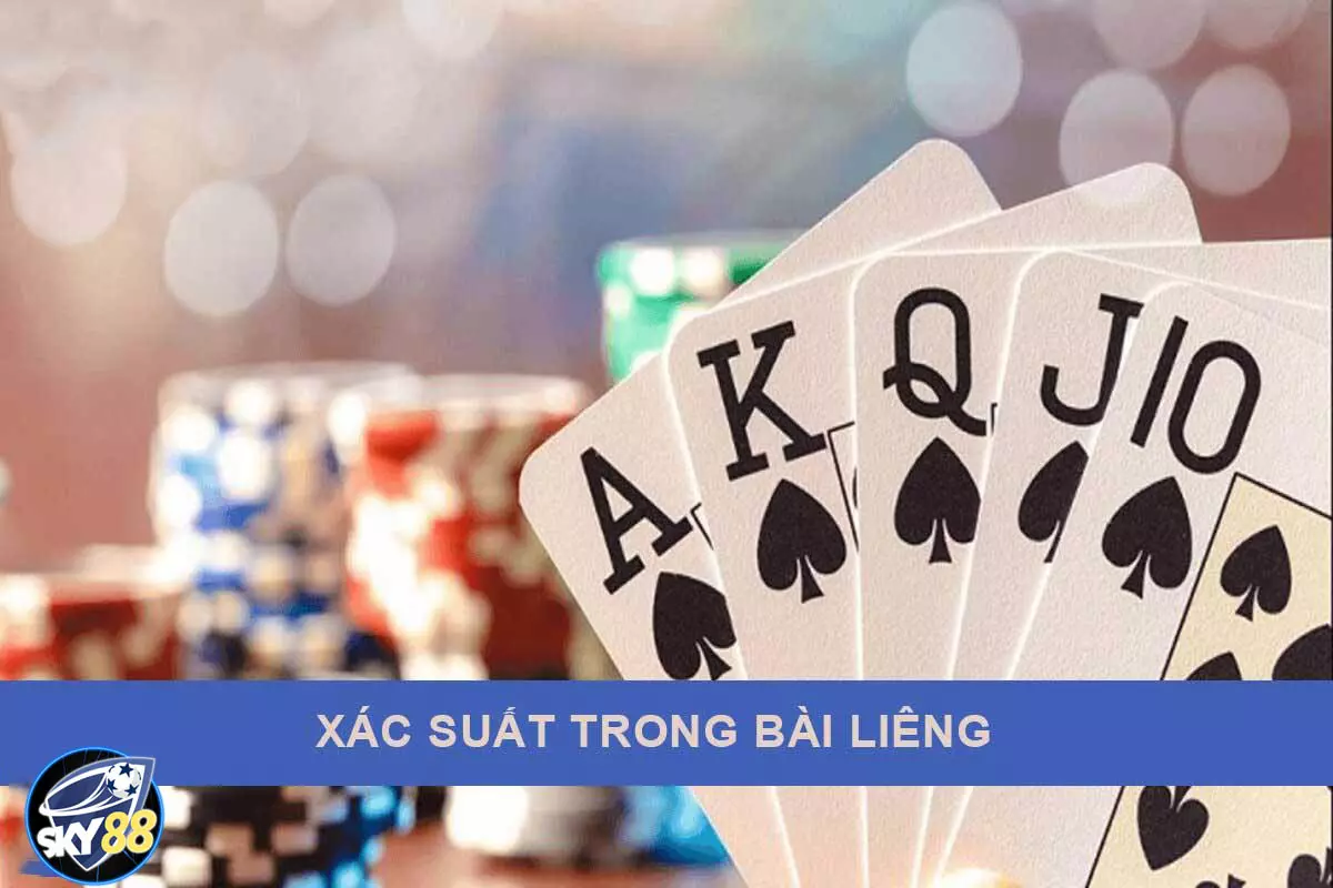 Xác suất trong bài Liêng